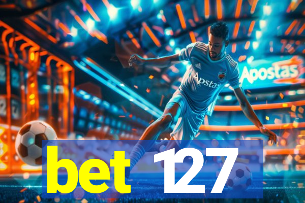 bet 127